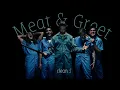 Meat & Greet - Ice Nine Kills (clean edit)