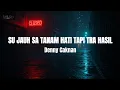 Download Lagu DJ Maman Fvndy - Su Jauh Sa Tanam Hati Tapi Tra Hasil (Lirik Lagu)