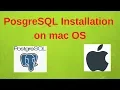 7 PostgreSQL DBA PostgreSQL 11 Installation on Mac OS