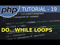 do while Loop - PHP Tutorial For Beginners With Examples
