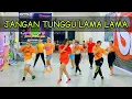 Download Lagu JANGAN TUNGGU LAMA LAMA | DANGDUT REMIX | SENAM KREASI | CHOREO ZIN CHICIE