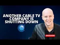 Another Cable TV Company is Shutting Down Because of YouTube TV