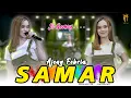 Download Lagu Samar - Ajeng Febria (Official Music Live)