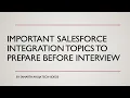 Master These Salesforce Integration Topics Before Your Next Interview Salesforce REST API