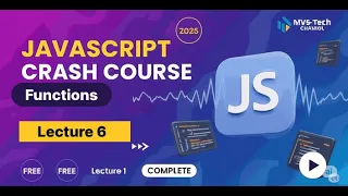 Master JavaScript Functions Declarations Arrow Functions Scope More Crash Course