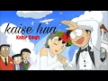 Download Lagu Kaise hua || song anime AMV