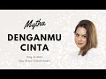Download Lagu Denganmu Cinta - Mytha (LIRIK)