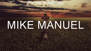 phone in heaven mike manuel lyrics gods country 120 looking for a city gaithers never