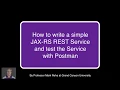 HOWTO - Write JAX-RS REST Services and Test them using Postman