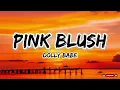 Pink Blush _ Dolly Babe_(Lyrics)