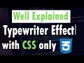 Typewriter Effect CSS EXPLAINED