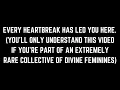 Download Lagu Past heartbreaks were activations preparing you for this rare love. [Divine Feminine Reading]
