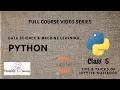 Class 5 - Tips Tricks of working in Jupyter Notebook