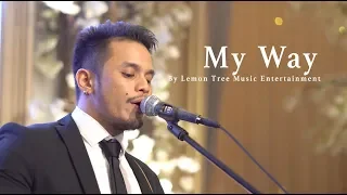 my way frank sinatra live cover by lemon tree music entertainment at mulia jakarta