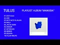 Download Lagu TULUS FULL ALBUM \