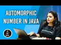 Automorphic number in JAVA