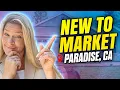 New Houses in Paradise CA For Sale Starting 400k Property Tour