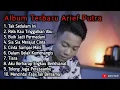 Download Lagu Kumpulan lagu Arief terbaru || Arief full album