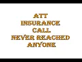Called AT T Insurance company Asurion but the Call was in a vicious circle