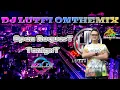 Download Lagu TERBARU DJ LUTFI 27 AGUSTUS 2022 SESSION 2 | DJ IKATAN CINTA - ADI ( KAI ANUM )