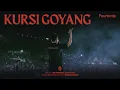 Download Lagu Fourtwnty - Kursi Goyang (Live Project Semarang)