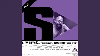 need a sign feat darian crouse the aquablendz moody mix 