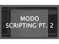 Crash Course Intro to Scripting in Modo pt 2 - Getting an Item List from Modo