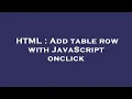 HTML Add table row with JavaScript onclick