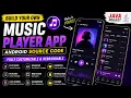 Android Music Player App Source Code Fully Customizable Java Project