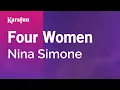 Karaoke Four Women - Nina Simone *