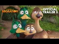 MIGRATION - Trailer 3 Universal Studios