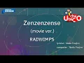 Zenzenzense (movie ver.) – RADWIMPS (Romaji Karaoke with guide)