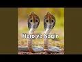 Lagu Hero vs Nagin