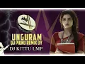 Lagu UNGURAM DJ PIONO REMIX BY Dj Kittu Lmp Dj Sanjay Lmp_🔥💥✌️(MP3_320K)