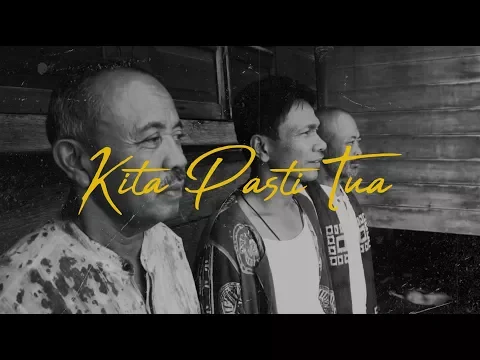 Download MP3 Fourtwnty - Kita Pasti Tua (Lyric Video)