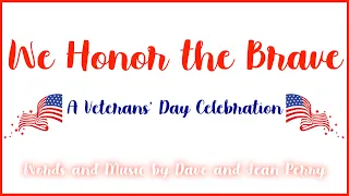 Download We Honor the Brave Lyric Video MP3