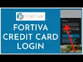 How To Login Fortiva Credit Card Account 2023