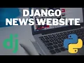 Create News Website Using Django - Part 1