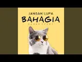 Download Lagu Jangan Lupa Bahagia