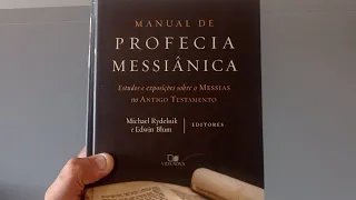 #1#DICA DE LEITURA/MANUAL DE PROFECIA MESSIÂNICA,EDITORES MICHAEL RYDELNIK E EDWIN BLUM.