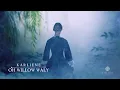 Download Lagu Karliene - Oh Willow Waly