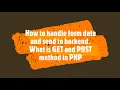Registration form in PHP and what is GET and POST method in PHP PHP Lecture 10 How to do this