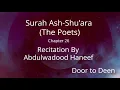 Download Lagu Surah Ash-Shu'ara (The Poets) Abdulwadood Haneef  Quran Recitation