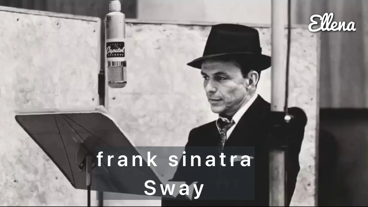 Frank Sinatra Sway مترجمة للعربية Mp3 Download 320kbps Ringtone Lyrics