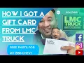HOW I GOT FREE PARTS FROM LMC TRUCK