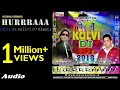 Download Lagu HURRAA | Phir Se Kullvi DJ Blast 2018 By Kushal Verma | Gian Negi | Music HunterZ