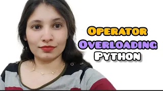 Operator Overloading in Python Explained Magic Methods add str Custom Operators