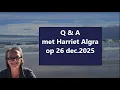 Q \u0026 A met Harriet Algra op 26 dec. 2025