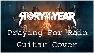 Download Story Of The Year -  Praying For Rain - Guitar Cover MP3