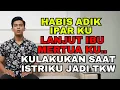 Lagu DENGAN IBU MERTUAKU SERTA SAMA ADIK IPARKU..!!!